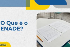 O QUE É ENADE